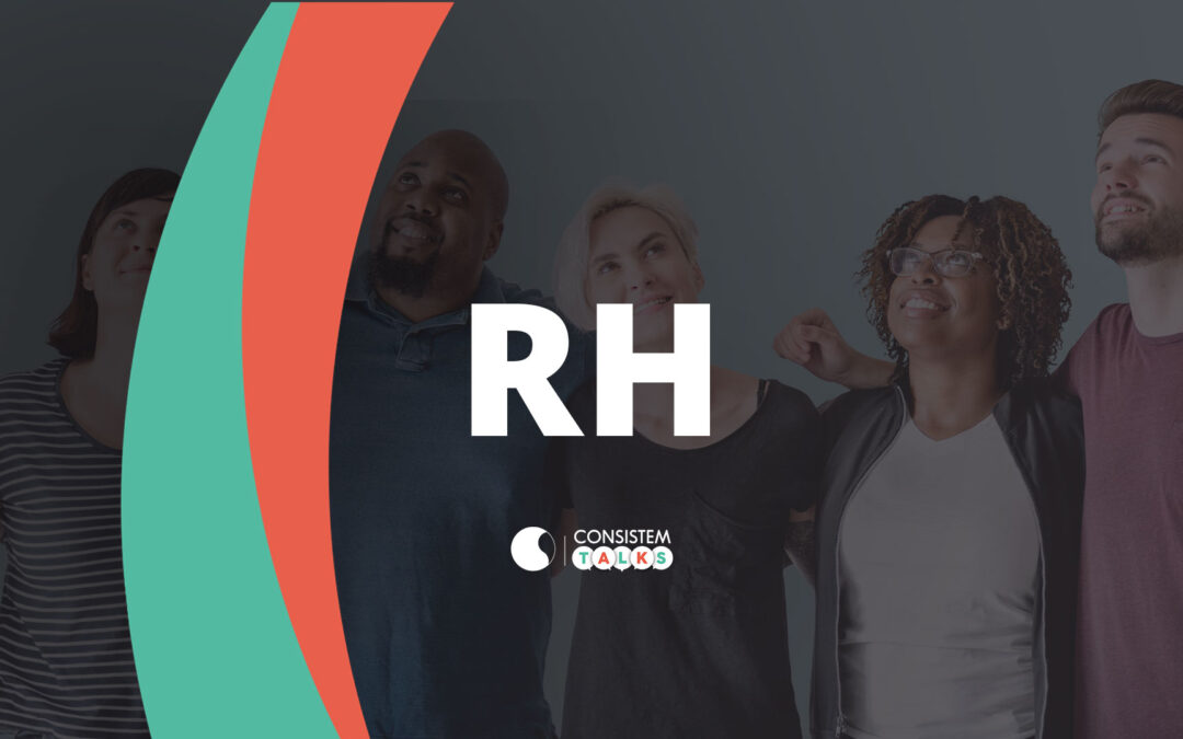 Consistem Talks – RH